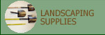 Landscaping Supplies