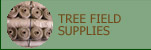 Tree & Field Supplies